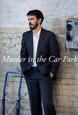 Murder in the Car Park dizi afişi