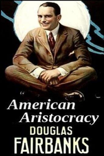 American Aristocracy film afişi