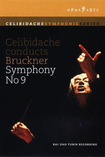 Bruckner: Celibidache conducts Bruckner Symphony No. 9 film afişi