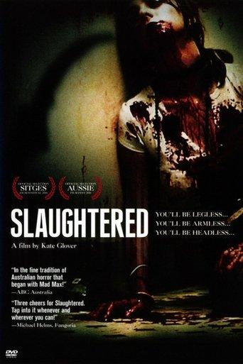 Slaughtered film afişi