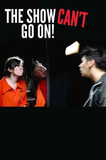 The Show Can't Go On! film afişi