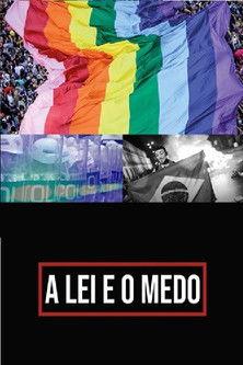 A Lei e o Medo film afişi