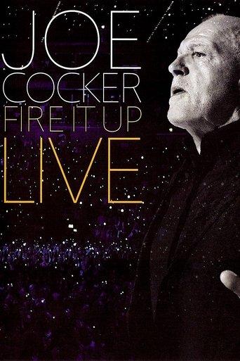 Joe Cocker: Fire It Up Live film afişi