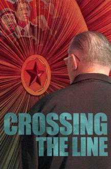 Crossing the Line film afişi