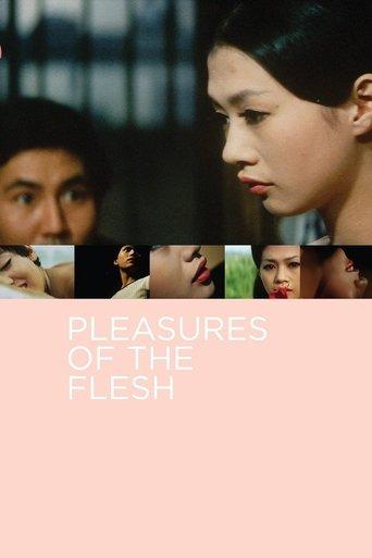 Pleasures of the Flesh film afişi