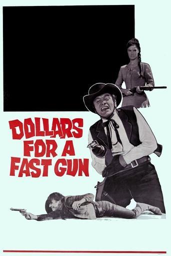 Dollars for a Fast Gun film afişi
