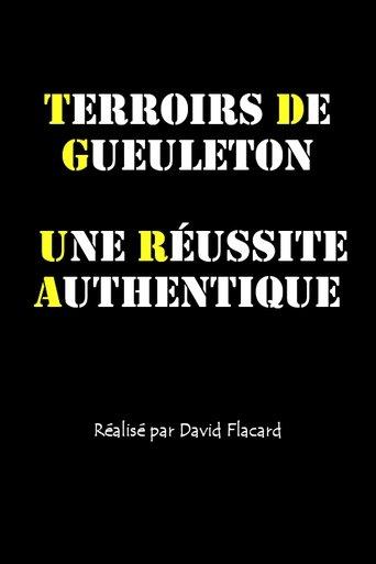 Terroirs de gueuleton - une réussite authentique film afişi