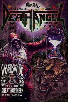 Death Angel: Another Xmas Show - Night 1 film afişi