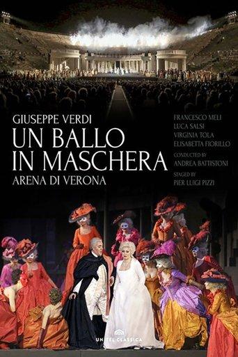 Un Ballo in Maschera (Verdi) - Arena di Verona film afişi