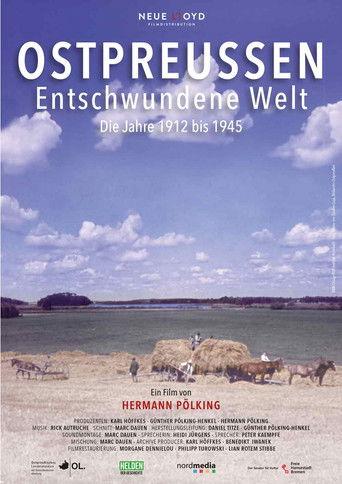 Ostpreußen – Entschwundene Welt film afişi
