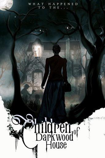 Children of Darkwood House film afişi