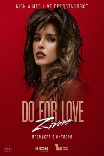 ZIVERT. Do for love dizi afişi