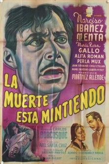 La muerte está mintiendo film afişi