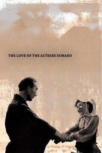The Love of the Actress Sumako film afişi