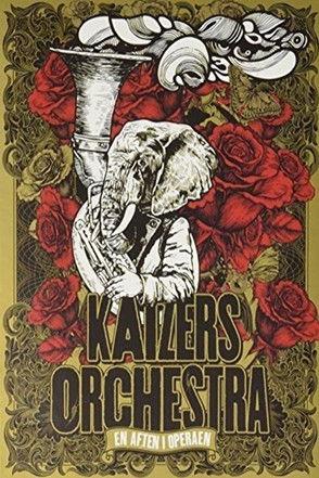 Kaizers Orchestra ‎– En Aften I Operaen film afişi