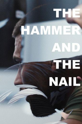 The Hammer And The Nail film afişi