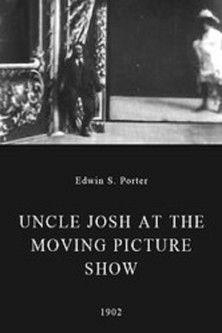 Uncle Josh at the Moving Picture Show film afişi
