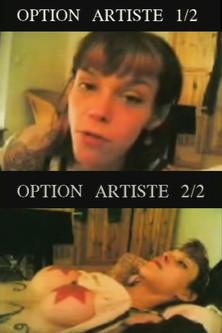 Option artiste 1/2 et 2/2 film afişi