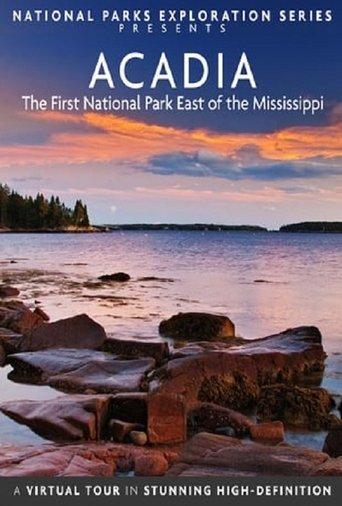 National Parks Exploration Series: Acadia - The First National Park East of the Mississippi film afişi