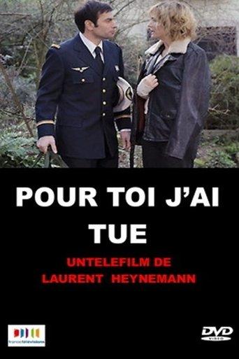 Pour toi, j'ai tué film afişi