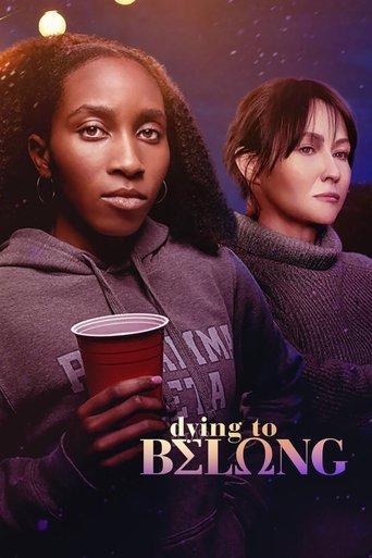 Dying to Belong film afişi