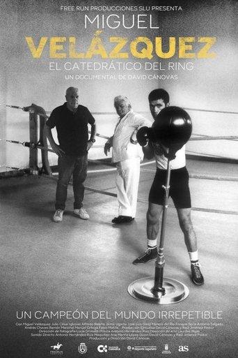 Miguel Velázquez. El catedrático del ring film afişi