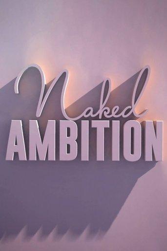 Naked Ambition dizi afişi