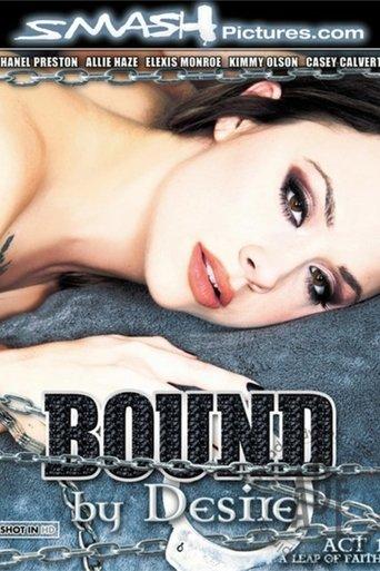 Bound By Desire: Act 1 - A Leap of Faith film afişi
