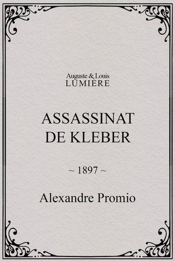 Assassinat de Kleber film afişi