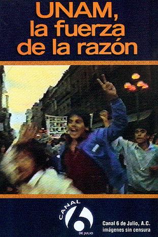 UNAM: La fuerza de la razón film afişi
