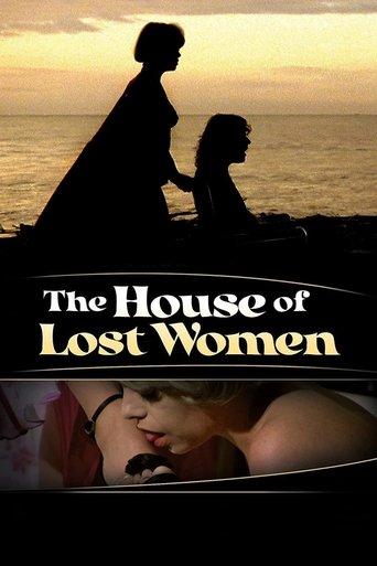 The House of Lost Women film afişi
