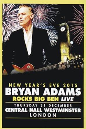 Bryan Adams - Rocks Big Ben Live film afişi