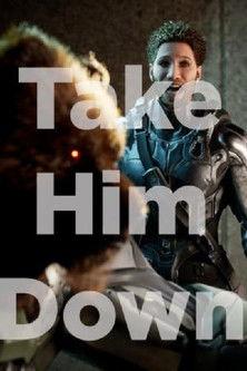 Take Him Down film afişi