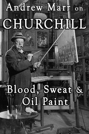 Andrew Marr on Churchill: Blood, Sweat and Oil Paint film afişi