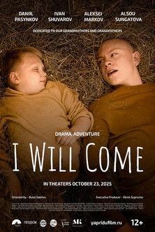 I Will Come film afişi