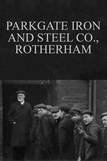 Parkgate Iron and Steel Co., Rotherham film afişi