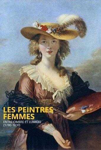Peintres femmes, entre ombre et lumière (1780-1830) film afişi