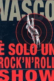 Vasco Rossi - È solo un rock'n'roll show film afişi