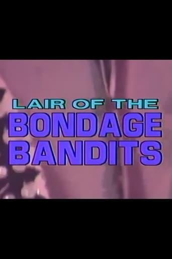 Lair of the Bondage Bandits film afişi