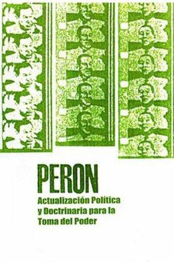 Perón: Political Update and Doctrine for the Seizure of Power film afişi