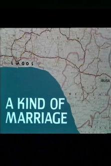 A Kind of Marriage film afişi