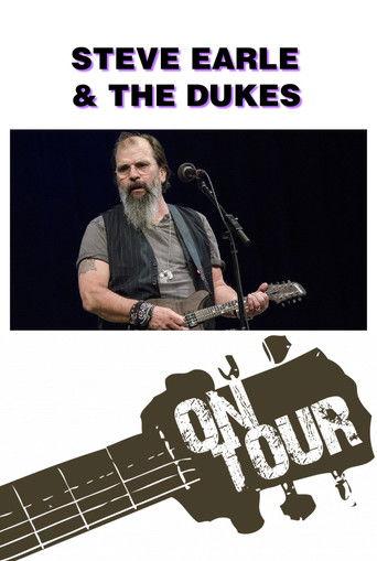 On Tour: Steve Earle & The Dukes film afişi