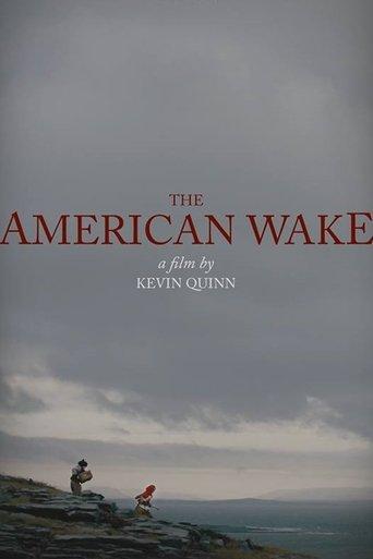The American Wake film afişi