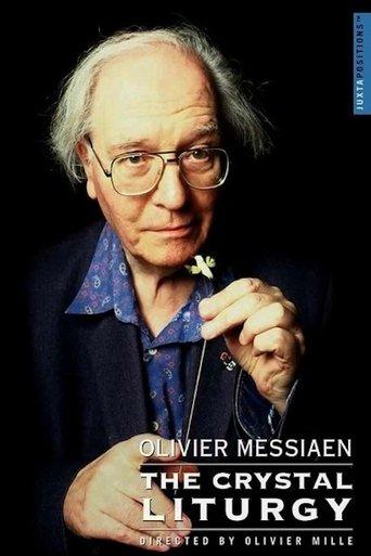 Olivier Messiaen: The Crystal Liturgy film afişi