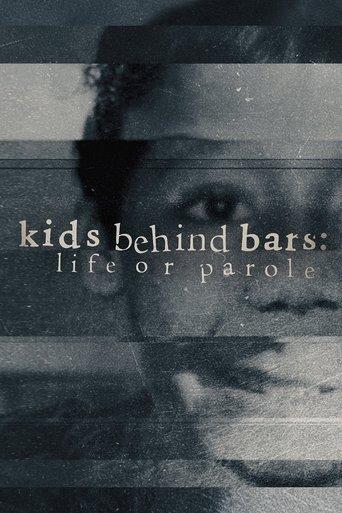 Kids Behind Bars: Life or Parole dizi afişi