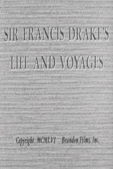 Sir Francis Drake's Life and Voyages film afişi