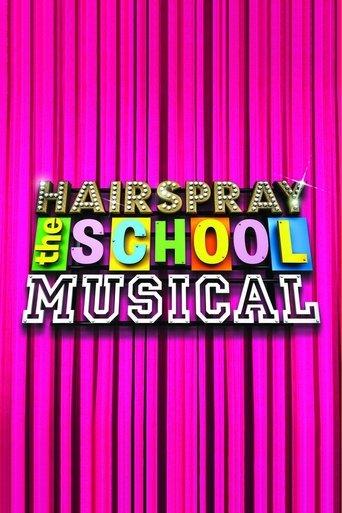 Hairspray: The School Musical dizi afişi