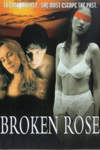 Broken Rose film afişi