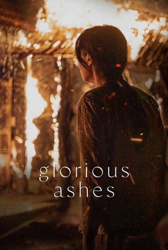 Glorious Ashes film afişi