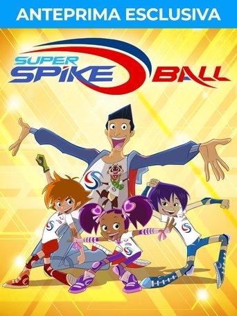 Super Spike Ball dizi afişi